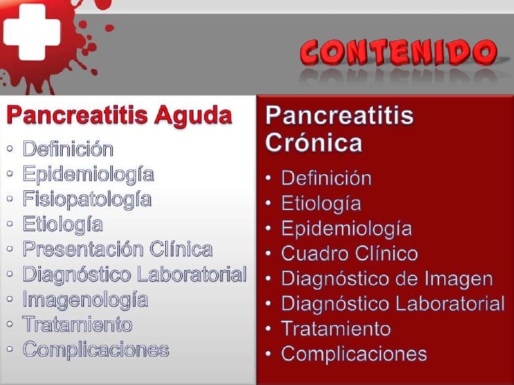 Pancreatitis Aguda y Cronica Pancreatitis Aguda y Cronica