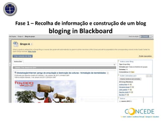 Fase 1 – Recolha de informação e construção de um blogbloging in Blackboard