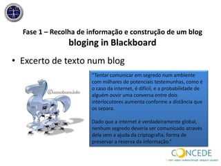 Fase 1 – Recolha de informação e construção de um blogbloging in Blackboard