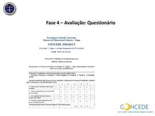Fase 4 – Avaliação: sessãopresencialactividade em sala de aula)