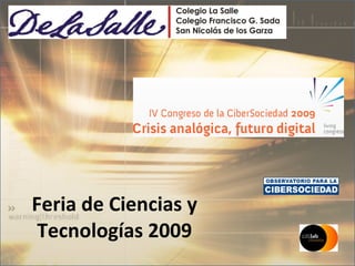 Feria de Ciencias y Tecnologías 2009 