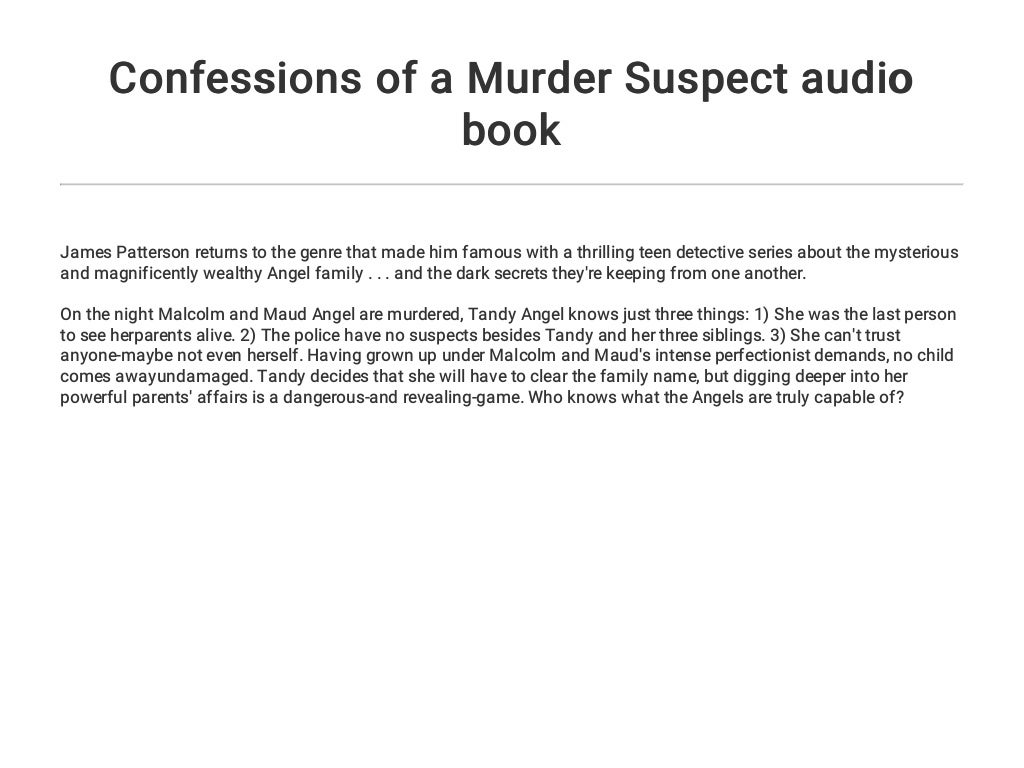 the confessions of a murder suspect the confessions of a murder suspect