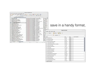 save in a handy format,
 
