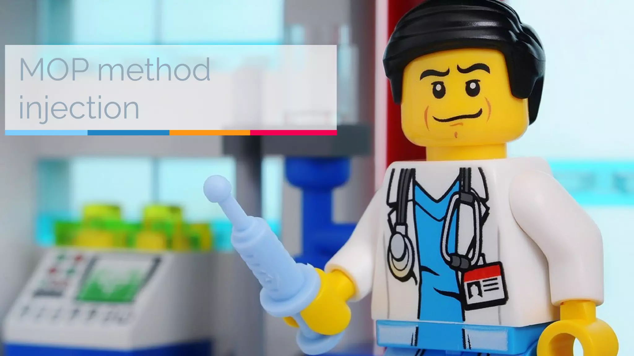 MOP method
injection
 