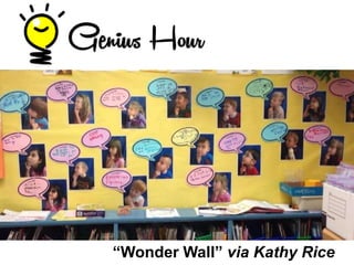 “Wonder Wall” via Kathy Rice
 