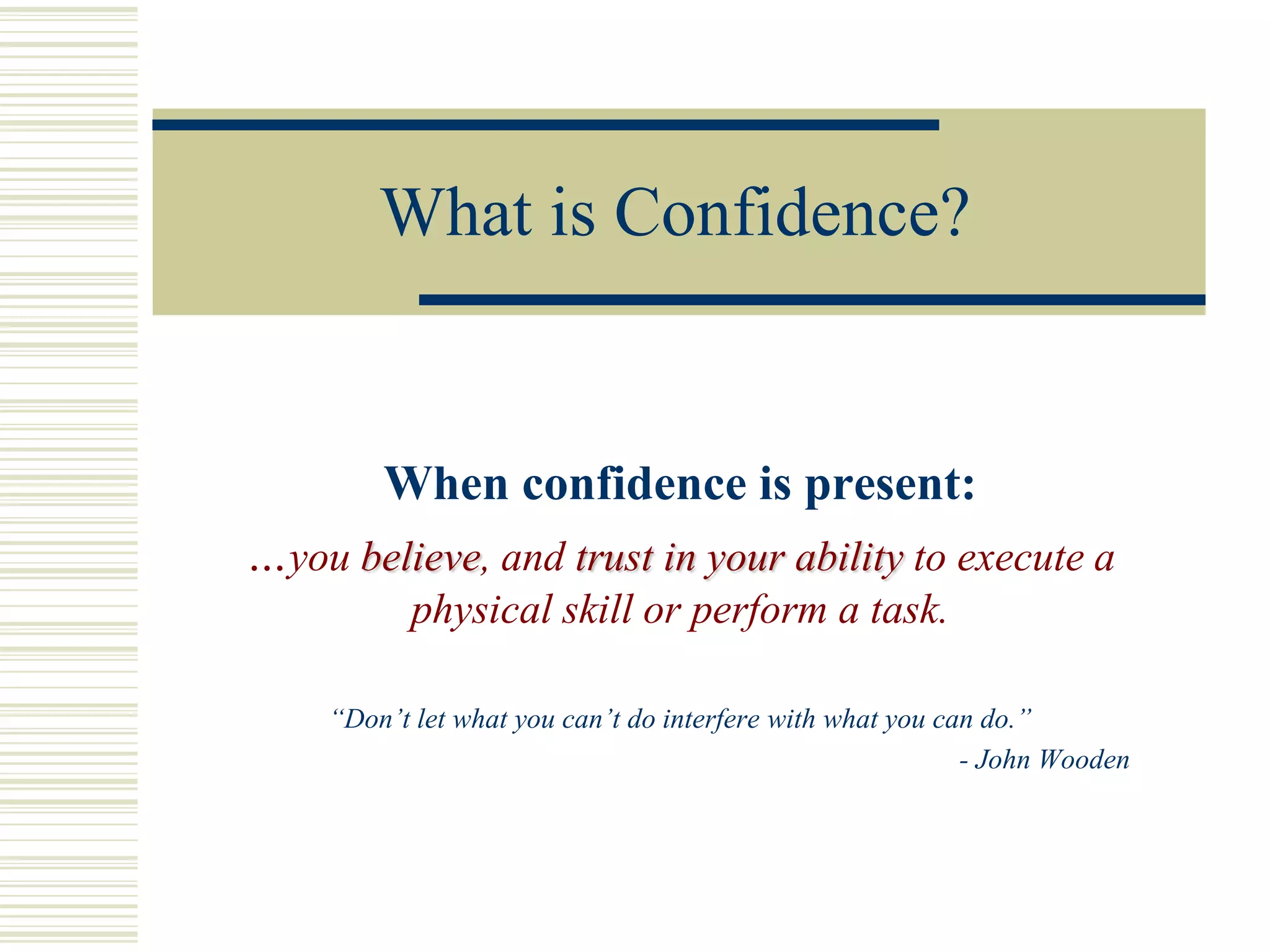 Confidence presentation | PPT