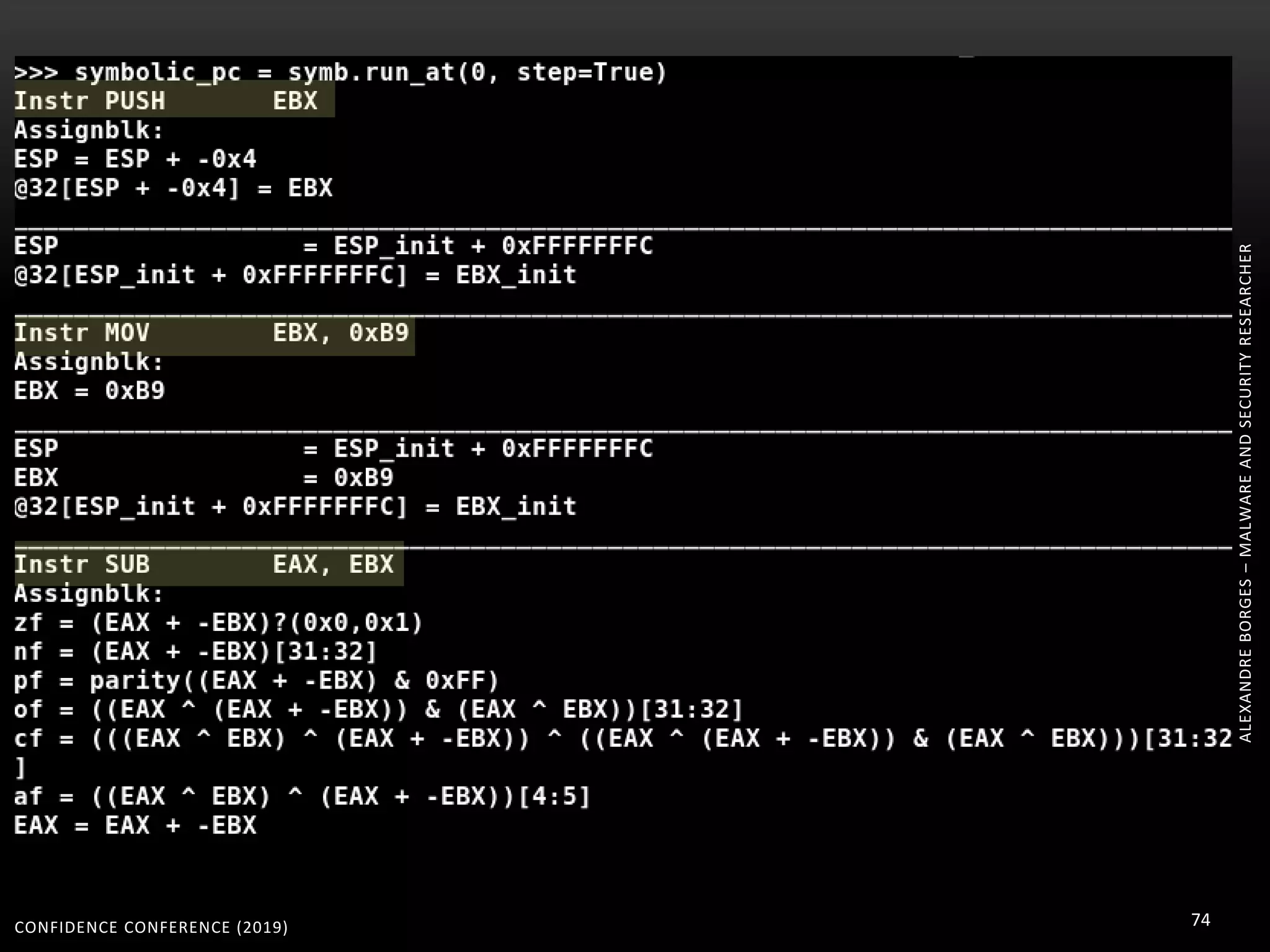 CONFIDENCE CONFERENCE (2019) 74
ALEXANDREBORGES–MALWAREANDSECURITYRESEARCHER
 