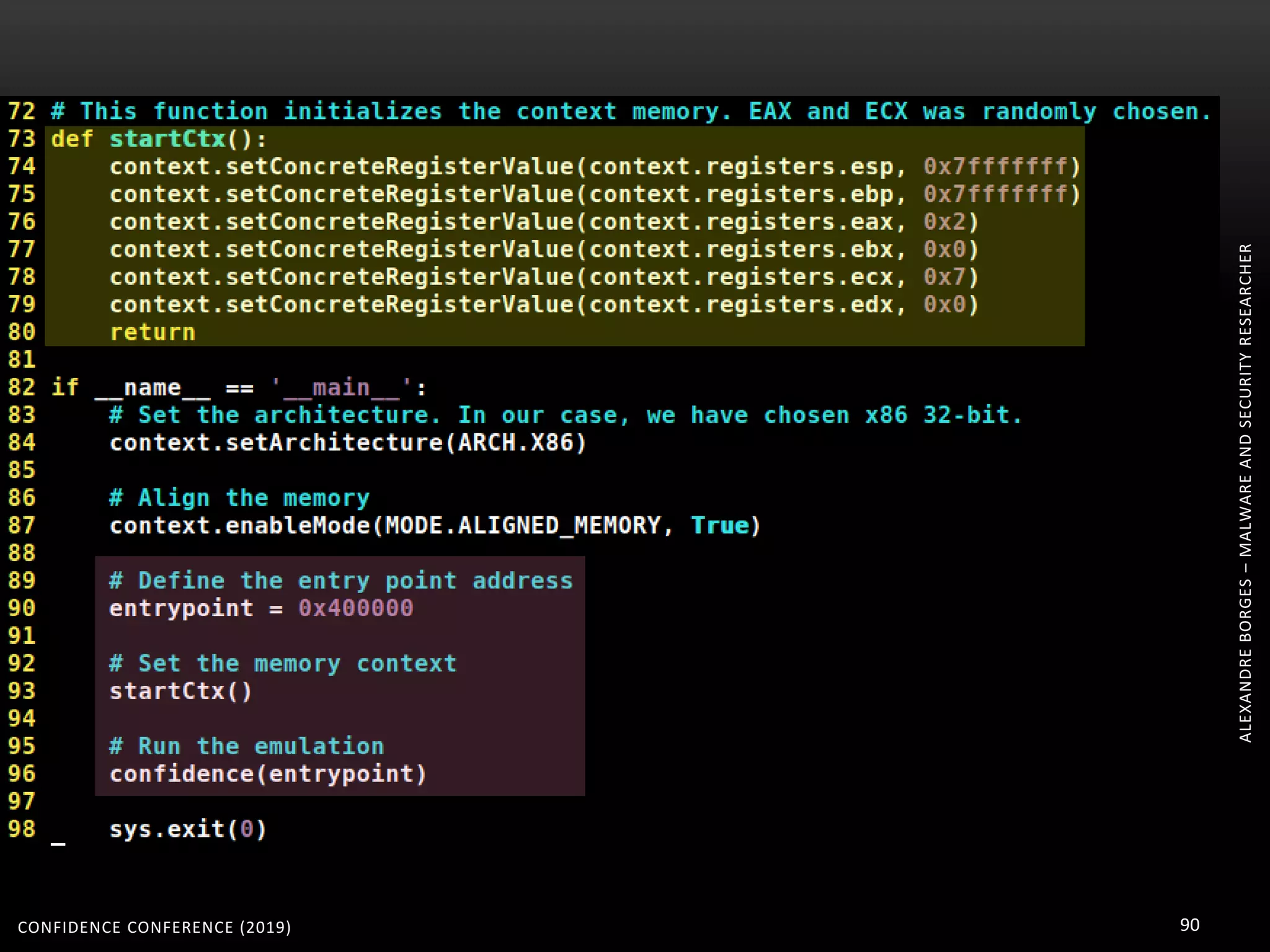 ALEXANDREBORGES–MALWAREANDSECURITYRESEARCHER
CONFIDENCE CONFERENCE (2019) 90
 