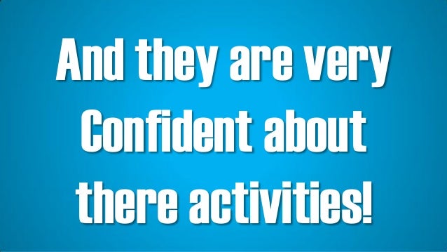 What When Why Where and How of Confidence! Slide 19