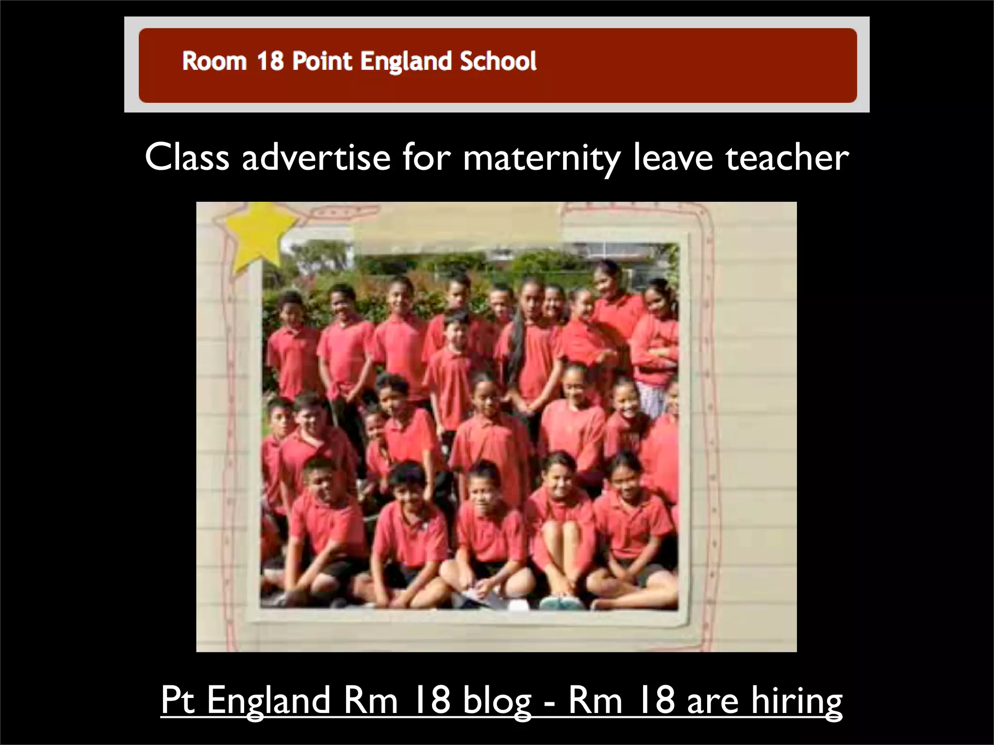 Pt England Rm 18 blog - Rm 18 are  hiring Class advertise for maternity leave teacher 