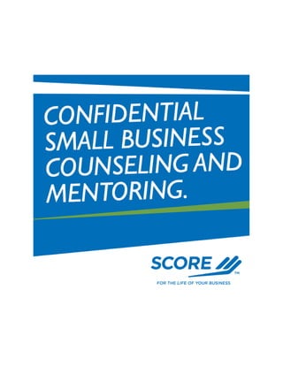 Confidential Small Business Counseling and Monitoring