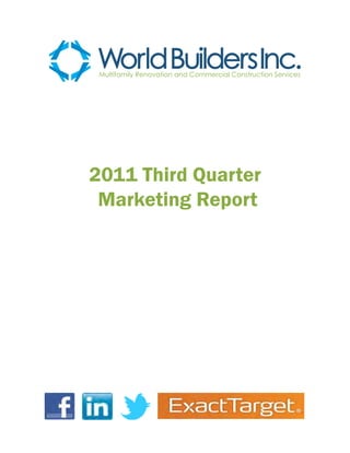 2011 Third Quarter
 Marketing Report
 