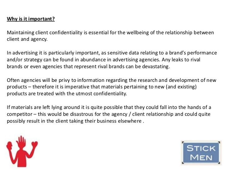 the importance of maintaining client confidentiality