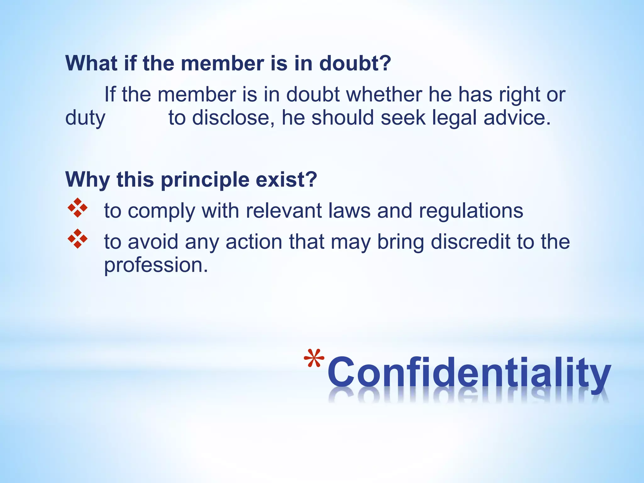 Describe How And When To Seek Advice About Confidentiality