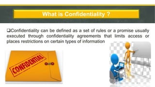 Confidentiality PPTX