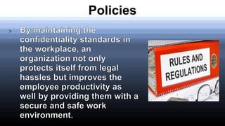 Policies
 