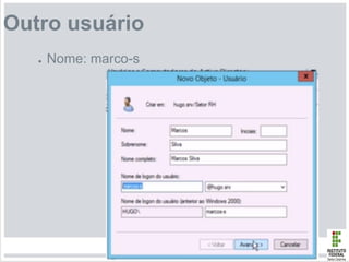 Outro usuário
● Nome: marco-s
 