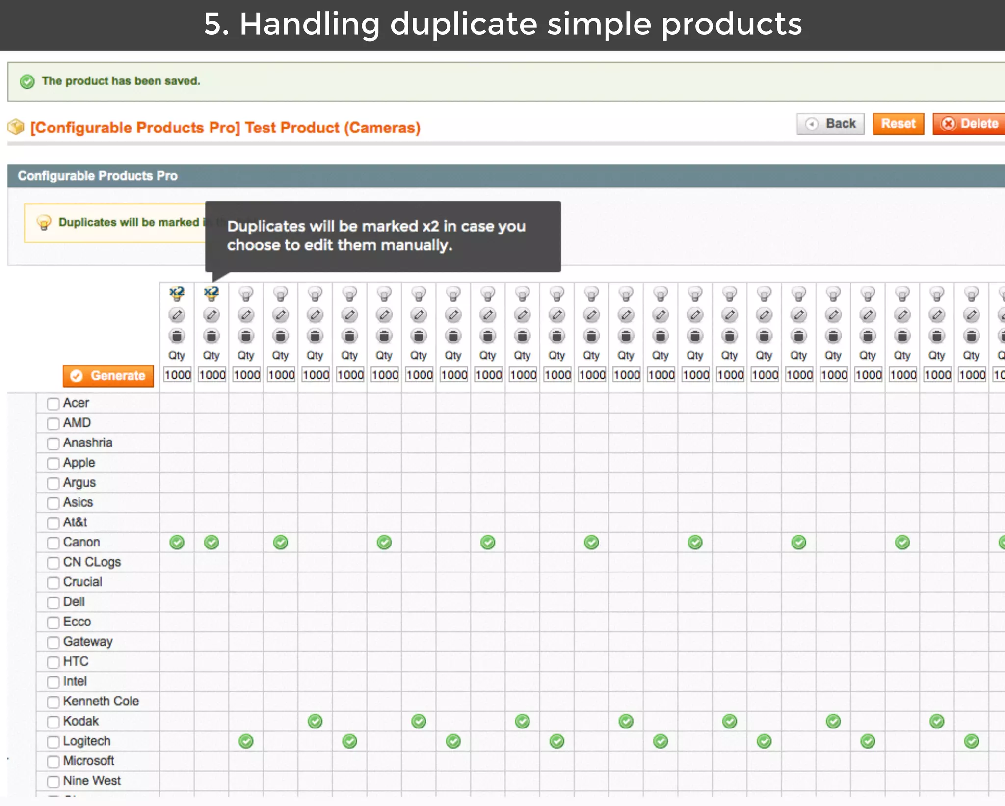 Aitoc5. Handling duplicate simple products
Duplicates will be marked x2 in case you
choose to edit them manually.
 