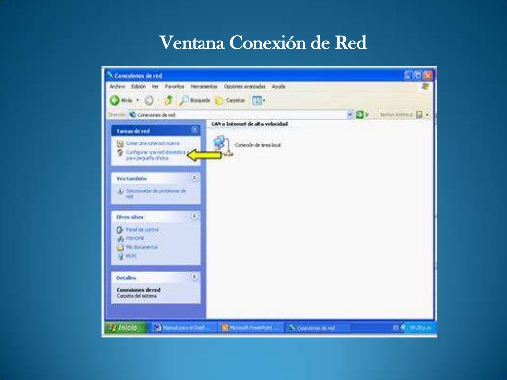 Configuracion de red WINDOWS XP Configuracion de red WINDOWS XP