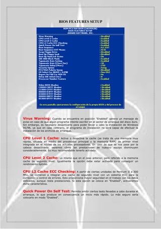 67$1'$5'0266(783




/DIHFKDKRUD (QHVWDVHFFLyQSRGHPRVFDPELDUORVGDWRVUHODWLYRVDIHFKDKRUD
GHOD%,26


/RVGLVFRVGXURV,'( $TXtFRQILJXUDPRVORVGLVWLQWRVGLVFRVGXURVFRQHFWDGRVDOD
FRQWURODGRUD,'(GHQXHVWUDSODFDEDVH(VLPSRUWDQWHWHQHUHQFXHQWDHVWRSDUDQRFDHUHQ
HOHUURUGHLQWHQWDUFRQILJXUDUGHVGHDTXtORVGLVFRVGXURV66,RORV,'( FRQHFWDGRVDXQD
FRQWURODGRUD DGLFLRQDO +DOODPRV YDULRV YDORUHV FRPR 7SH OV  RWURV /D RSFLyQ
7SHRIUHFHORVYDORUHV$XWR8VHUR1RQHRQHOSULPHURGHHOORVORJUDUHPRVTXH
FDGDGLVFRSXHGDVHUGHWHFWDGRDXWRPiWLFDPHQWHFDGDYH]TXHLQLFLDPRVHORUGHQDGRU(VOD
RSFLyQ SRU GHIHFWR DXQTXH UDOHQWL]D EDVWDQWH HO SURFHVR GH DUUDQTXH
3RU VX SDUWH 8VHU VH XVD FXDQGR GHVHDPRV LQWURGXFLU QRVRWURV PLVPRV FDGD XQR GH ORV
YDORUHV GH FRQILJXUDFLyQ R ELHQ KHPRV SDVDGR SRU OD RSFLyQ ,'( +$5' ',6. '(7(7,21
TXH WUDV GHWHFWDU QXHVWURV GLVFRV KDEUi DOPDFHQDGR VX FRQILJXUDFLyQHQHVWDSDQWDOOD(Q
HVWHPRGRHODUUDQTXHUHVXOWDUiPiVUiSLGR3RU~OWLPR HQ1RQHVHLQGLFDUiODLQH[LVWHQFLD
GH                             XQ                            GLVFR                         GXUR
5HVSHFWRD0RGHSRGUHPRVHOHJLUHQWUHORVPRGRV/%$1RUPDO  /DUJHDXQTXH
ODRSFLyQFRUUHFWDSDUDORVGLVFRVDFWXDOHVVHUi/%$


/DVGLVTXHWHUDV$TXtSRGHPRVVHOHFFLRQDUHOWLSRGHGLVTXHWHUDLQVWDODGDHQQXHVWUR
3




                                                                                                  
 