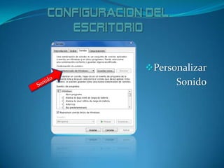 Personalizar
Sonido
 