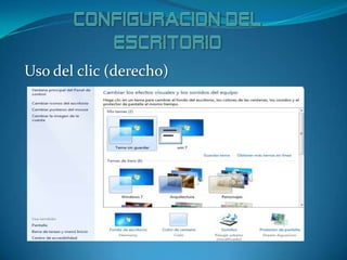 Uso del clic (derecho)
 