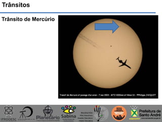 Trânsitos
Trânsito de Mercúrio
 