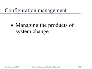 Configuration management ,[object Object]