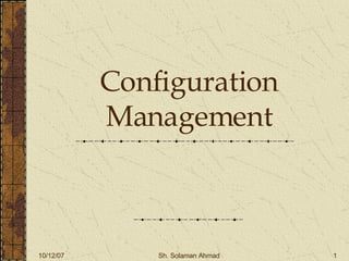 Configuration Management | PPT