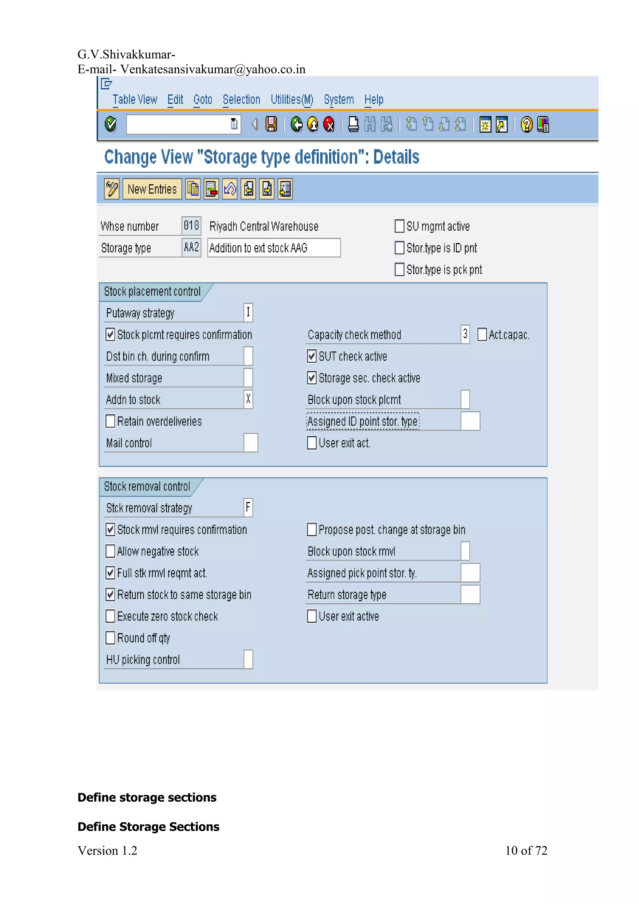G.V.Shivakkumar- E-mail- Venkatesansivakumar@yahoo.co.in Define storage sections Define Storage Sections Version 1.2 10 of 72 