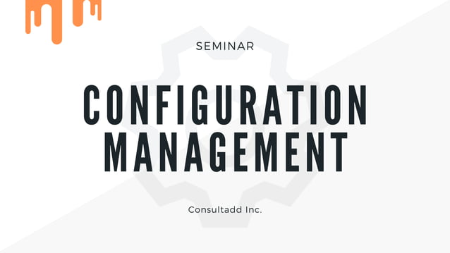Configuration management | PPT