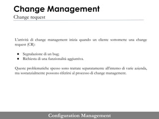 Software Configuration Management Change Request Configuration management | PPTX