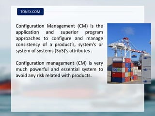 Configuration Management (CM) Training, Configuration Equipment ...