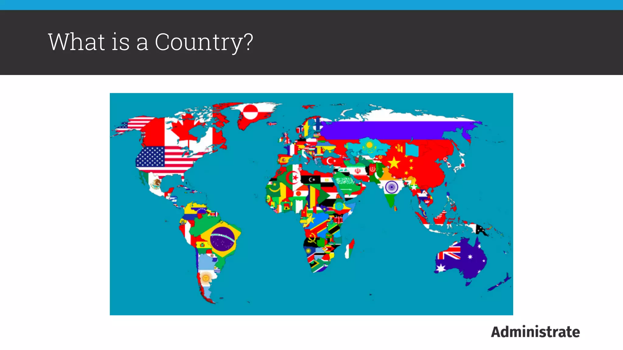 What is a Country?
 