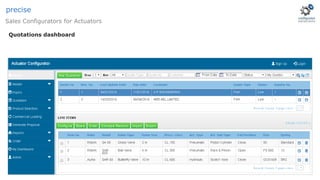Quotations dashboard
Sales Configurators for Actuators
precise
 