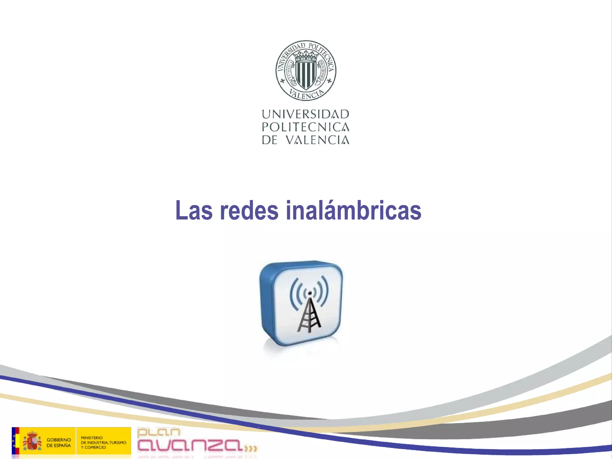 Las redes inalámbricas  