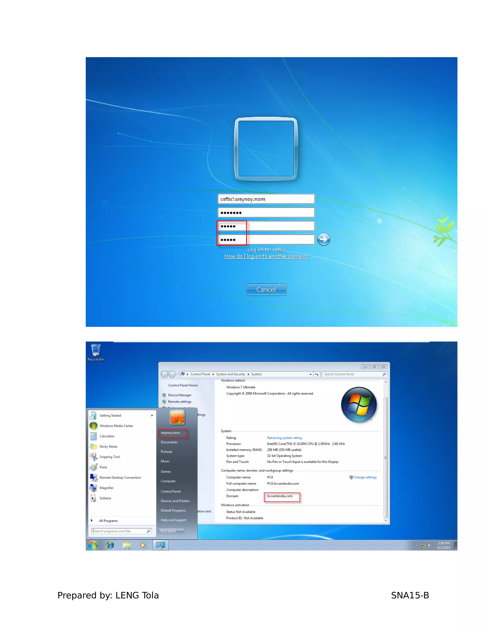 Prepared by: LENG Tola SNA15-B
 