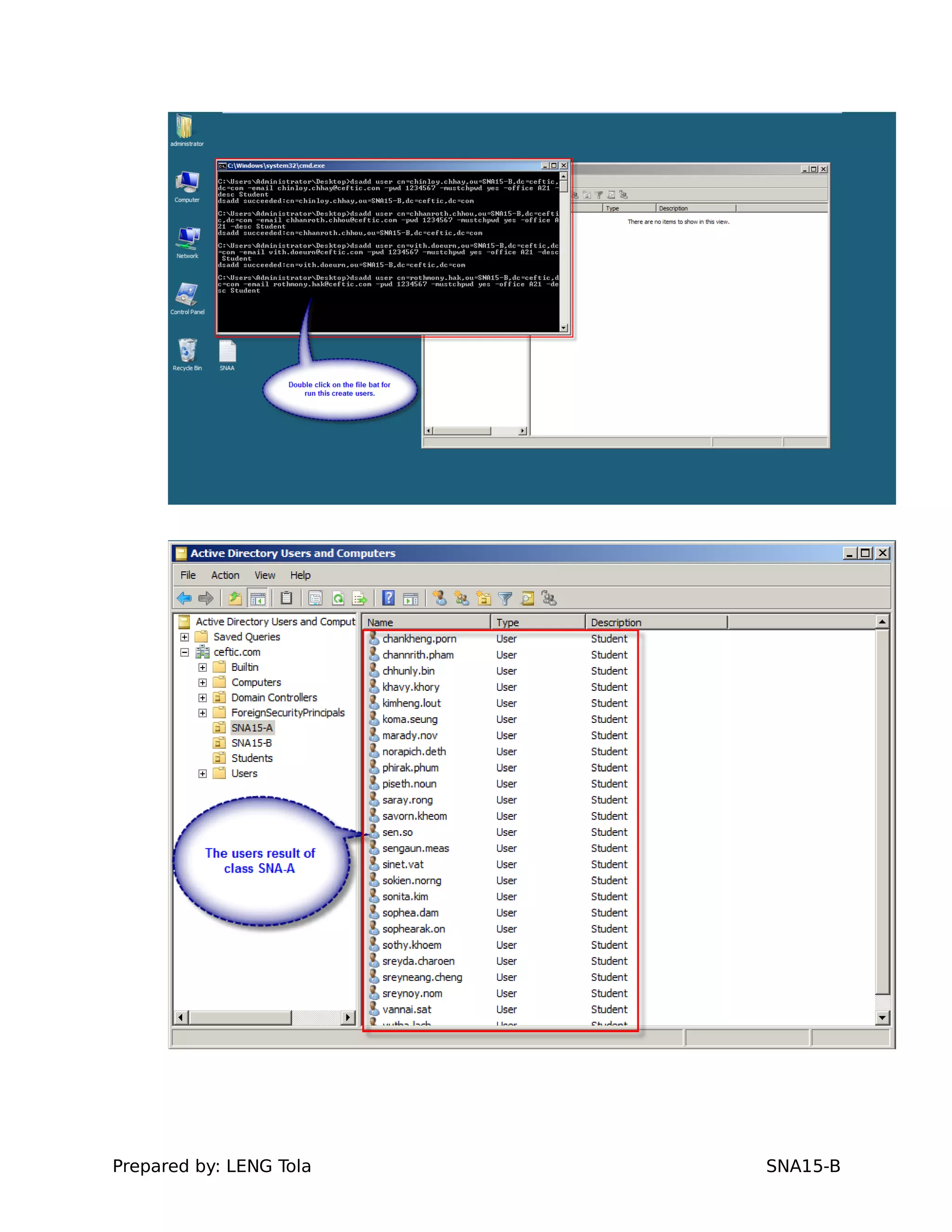 Prepared by: LENG Tola SNA15-B
 