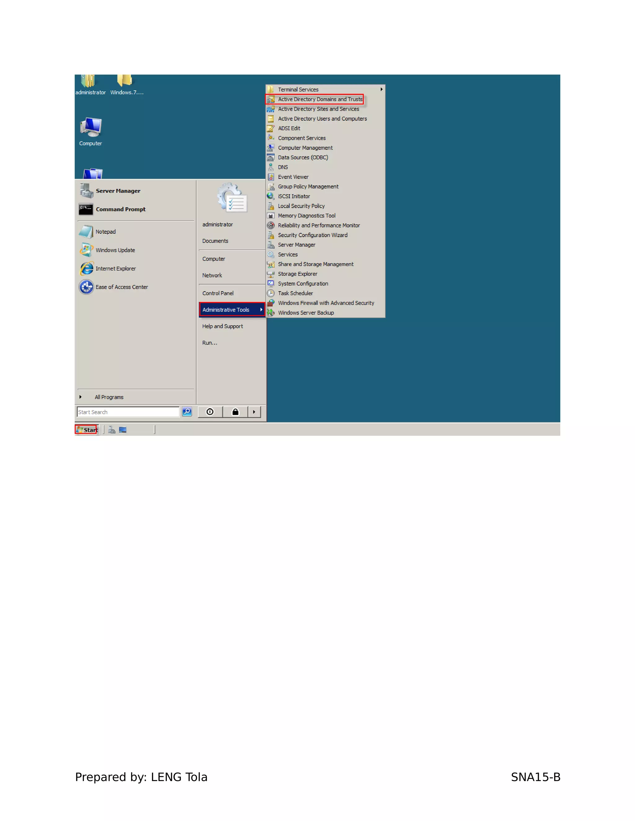 Prepared by: LENG Tola SNA15-B
 