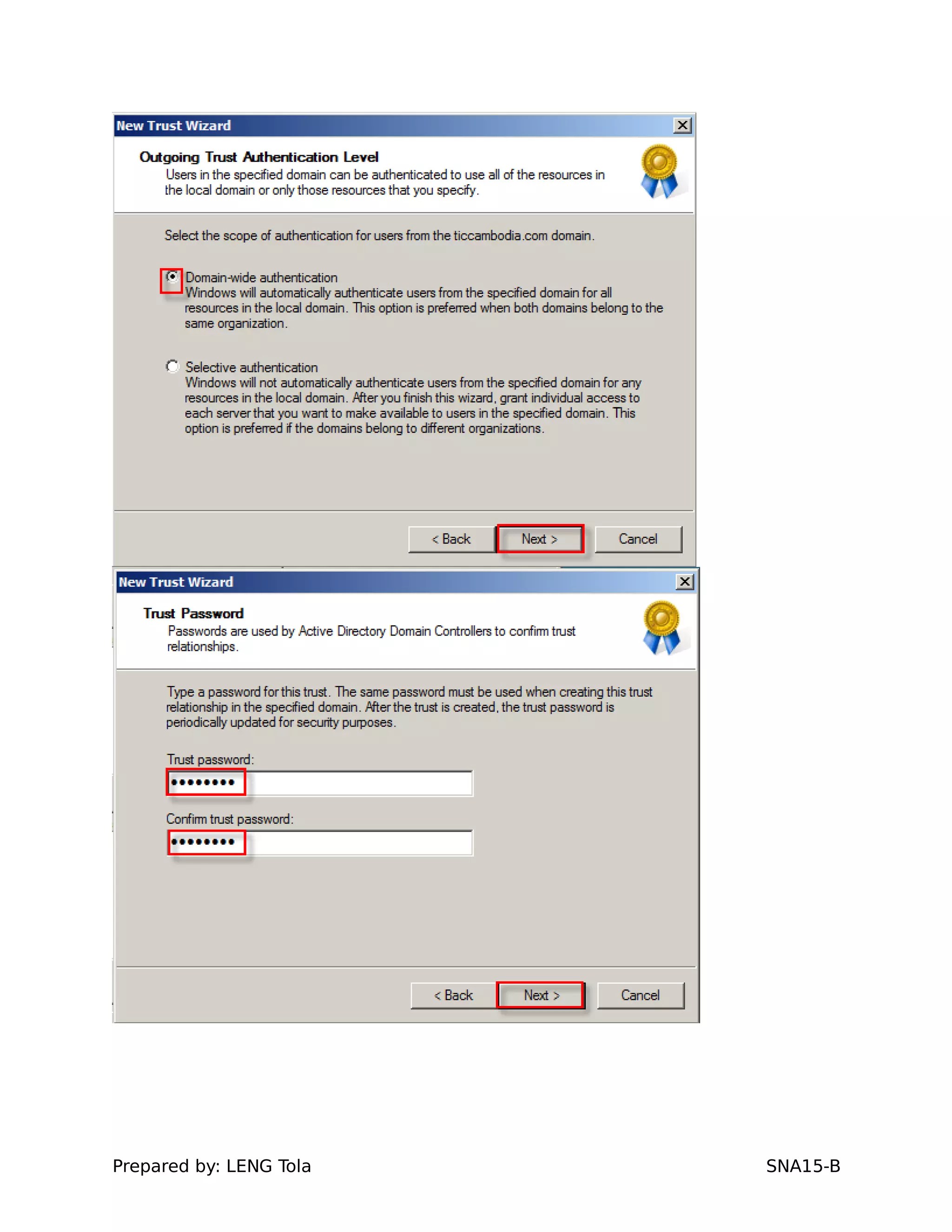 Prepared by: LENG Tola SNA15-B
 