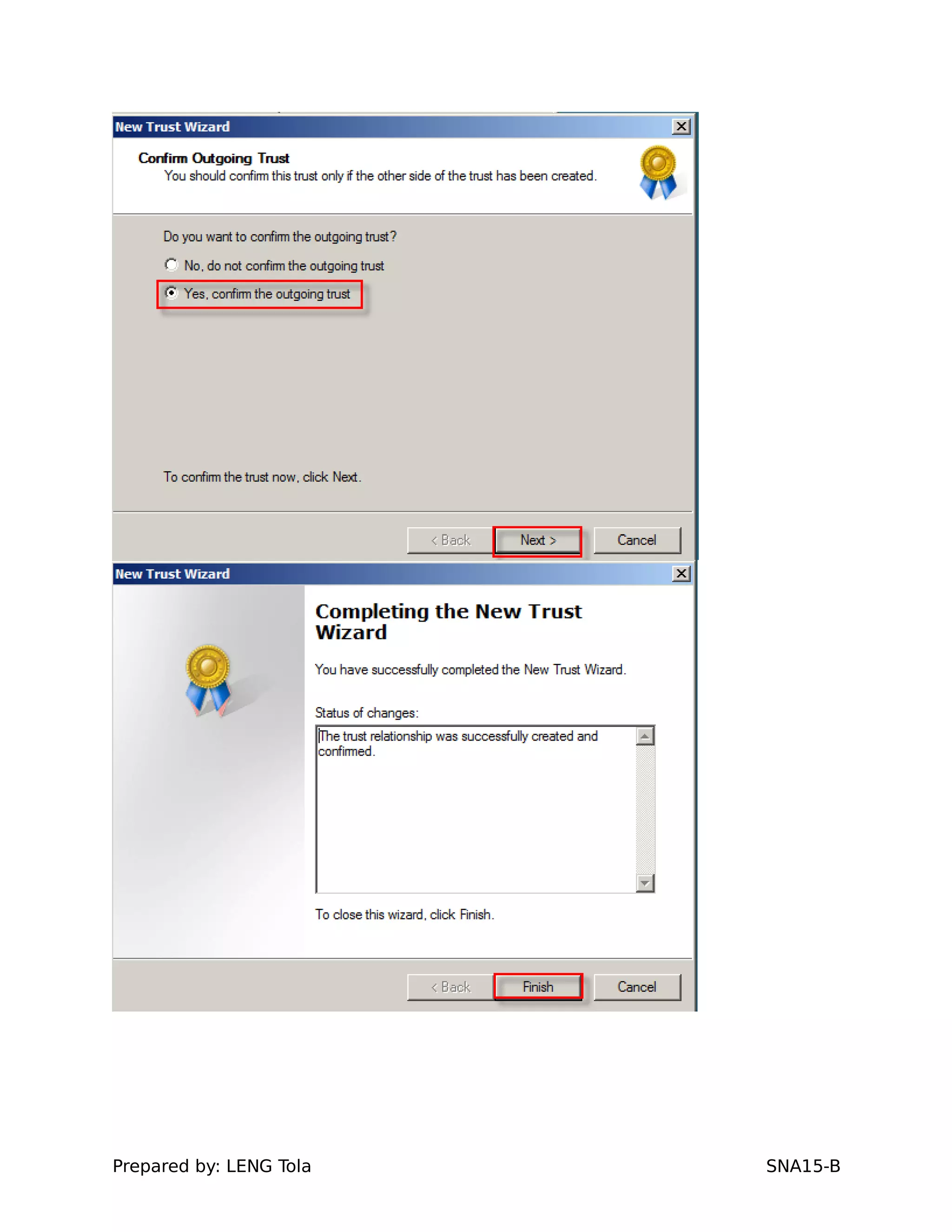 Prepared by: LENG Tola SNA15-B
 