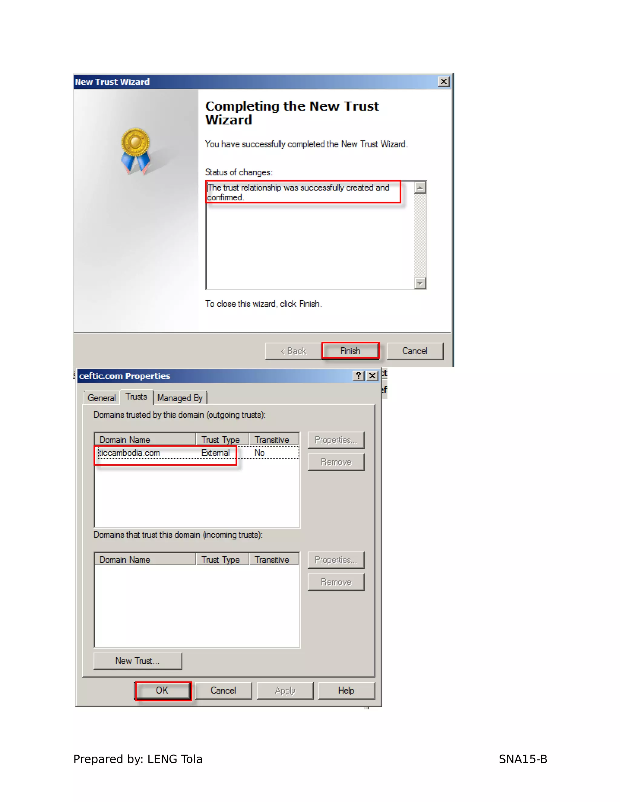 Prepared by: LENG Tola SNA15-B
 