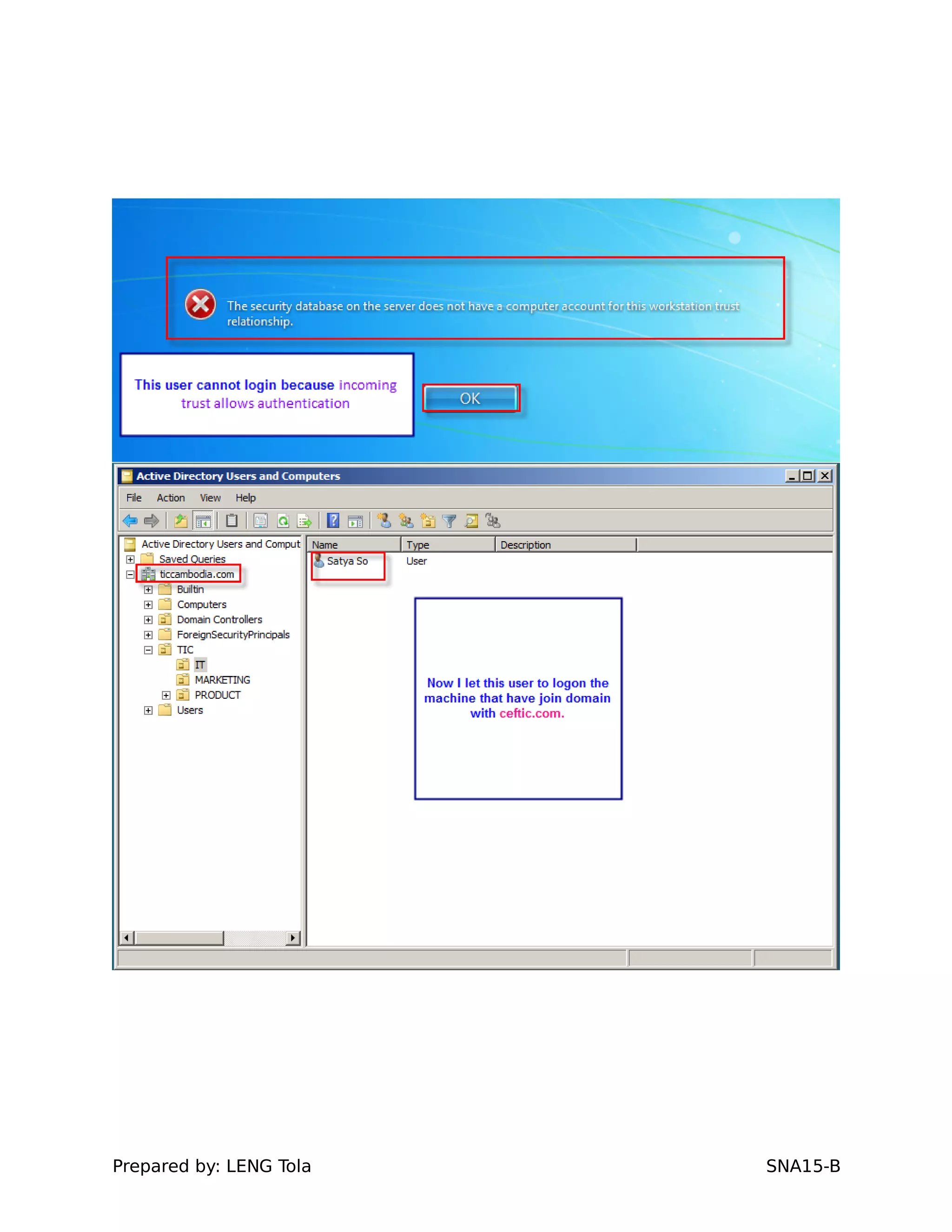 Prepared by: LENG Tola SNA15-B
 