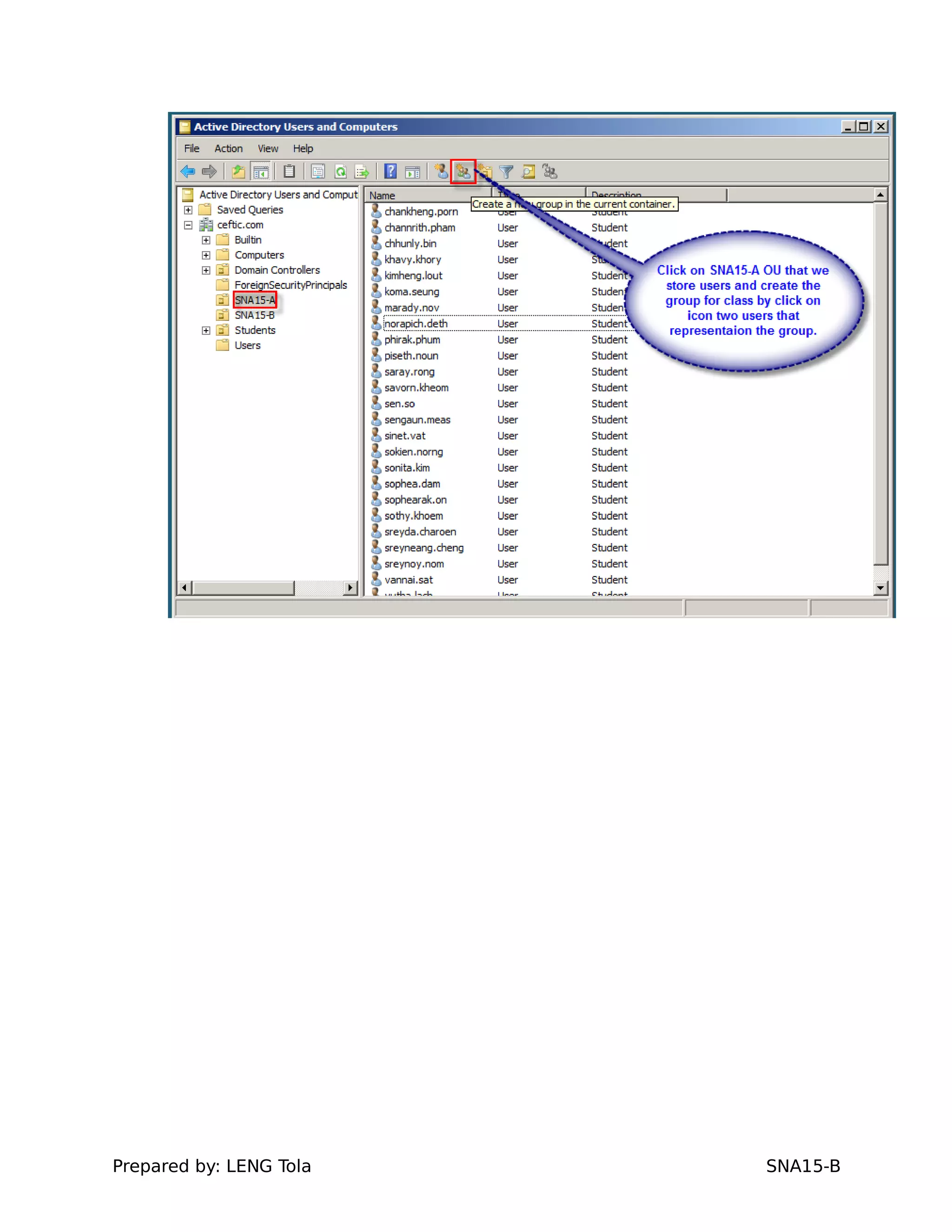 Prepared by: LENG Tola SNA15-B
 