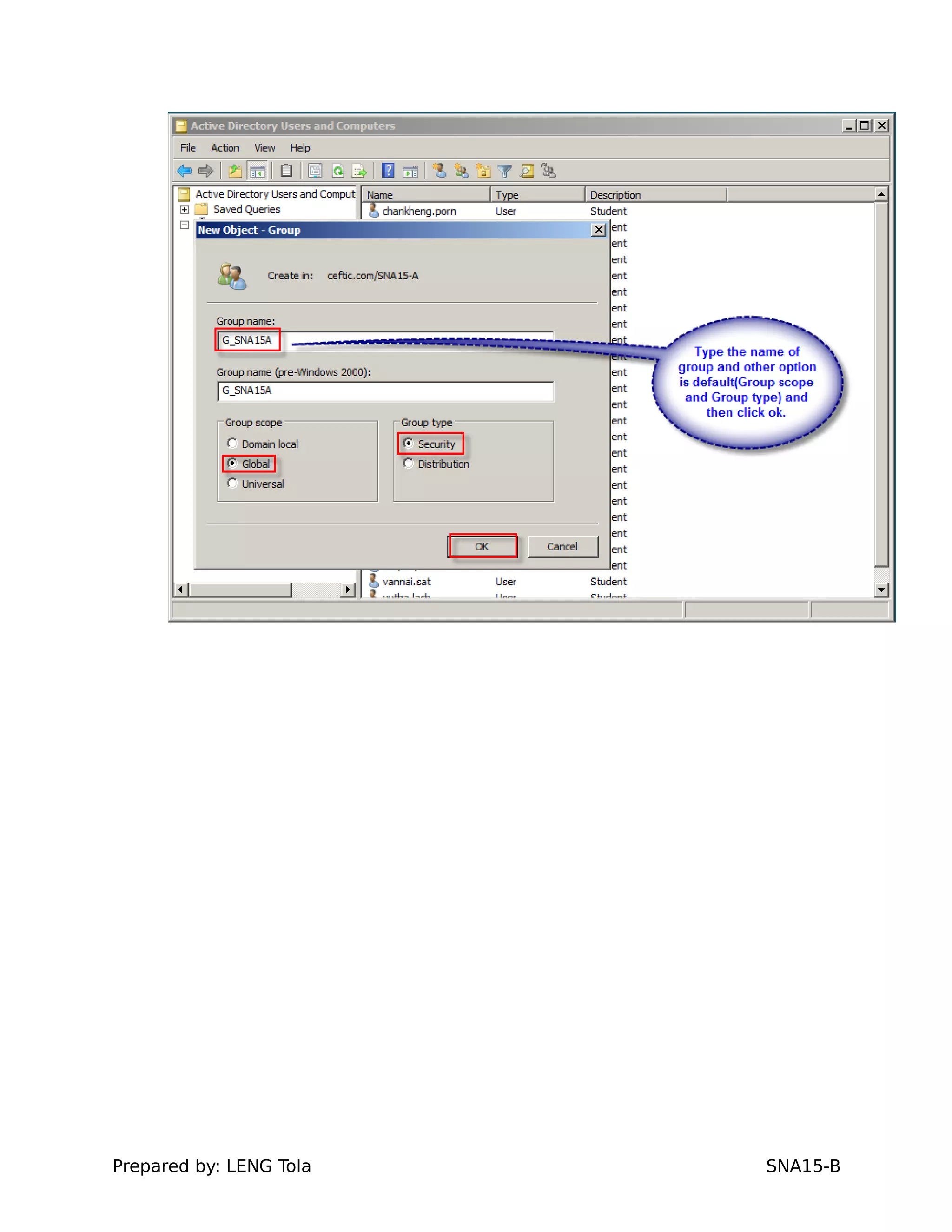 Prepared by: LENG Tola SNA15-B
 