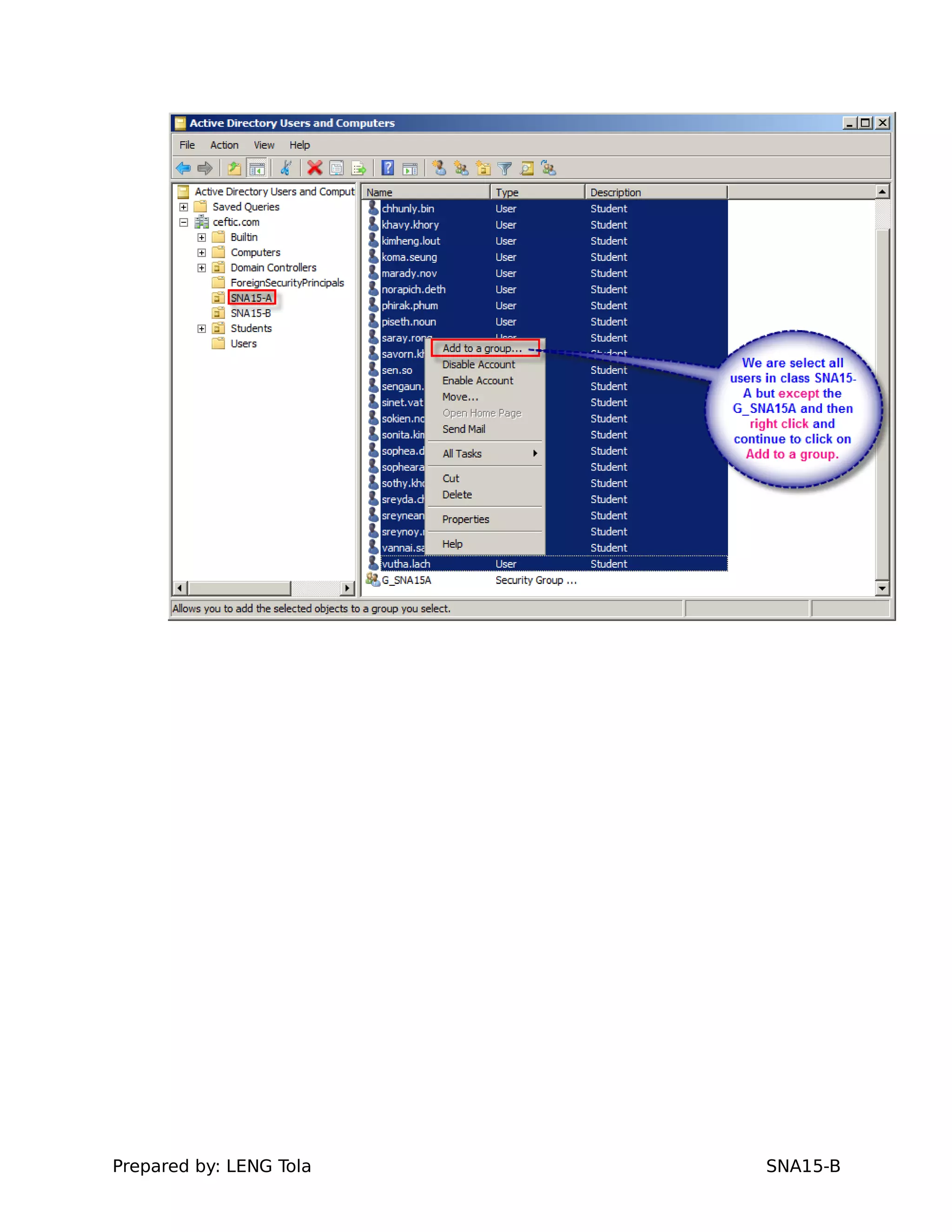 Prepared by: LENG Tola SNA15-B
 