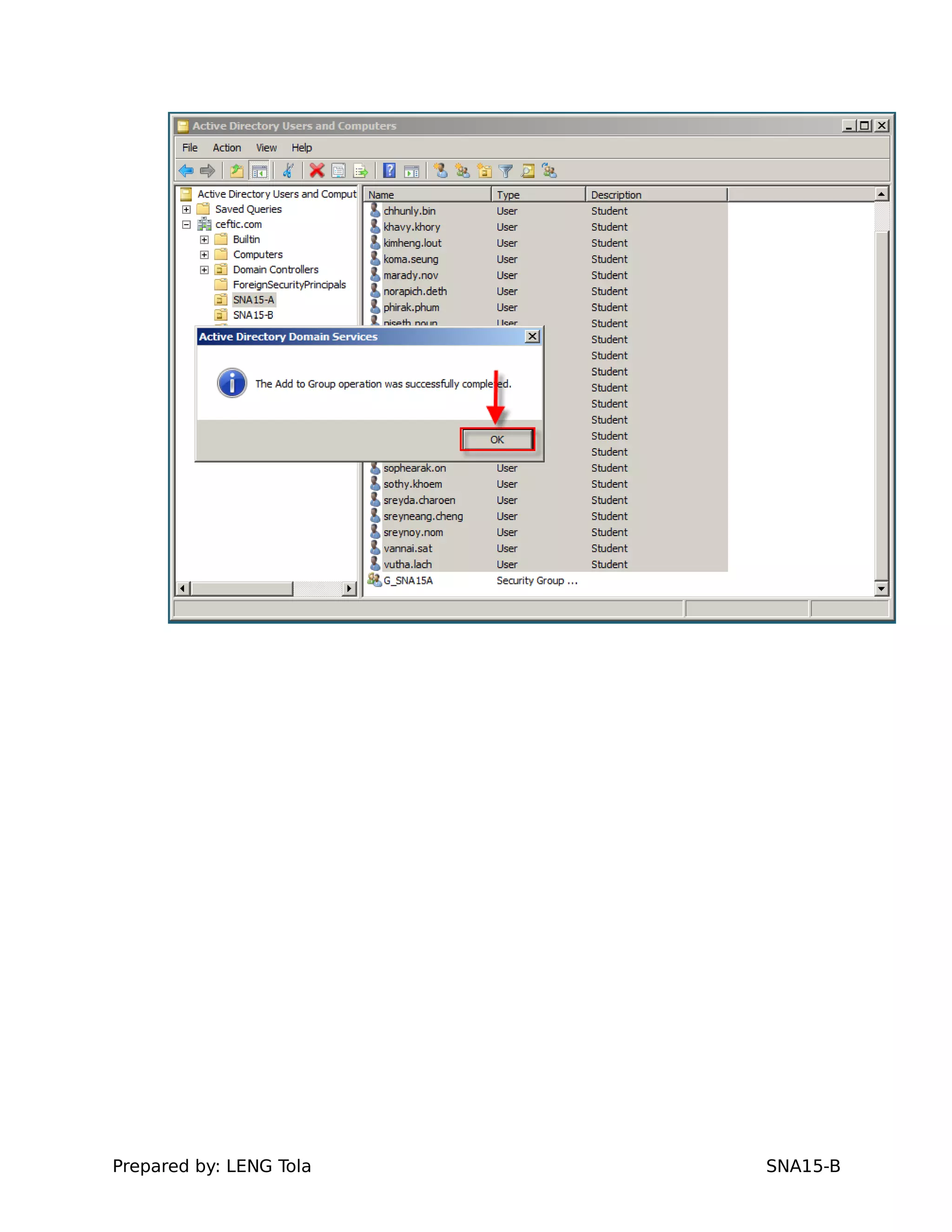 Prepared by: LENG Tola SNA15-B
 