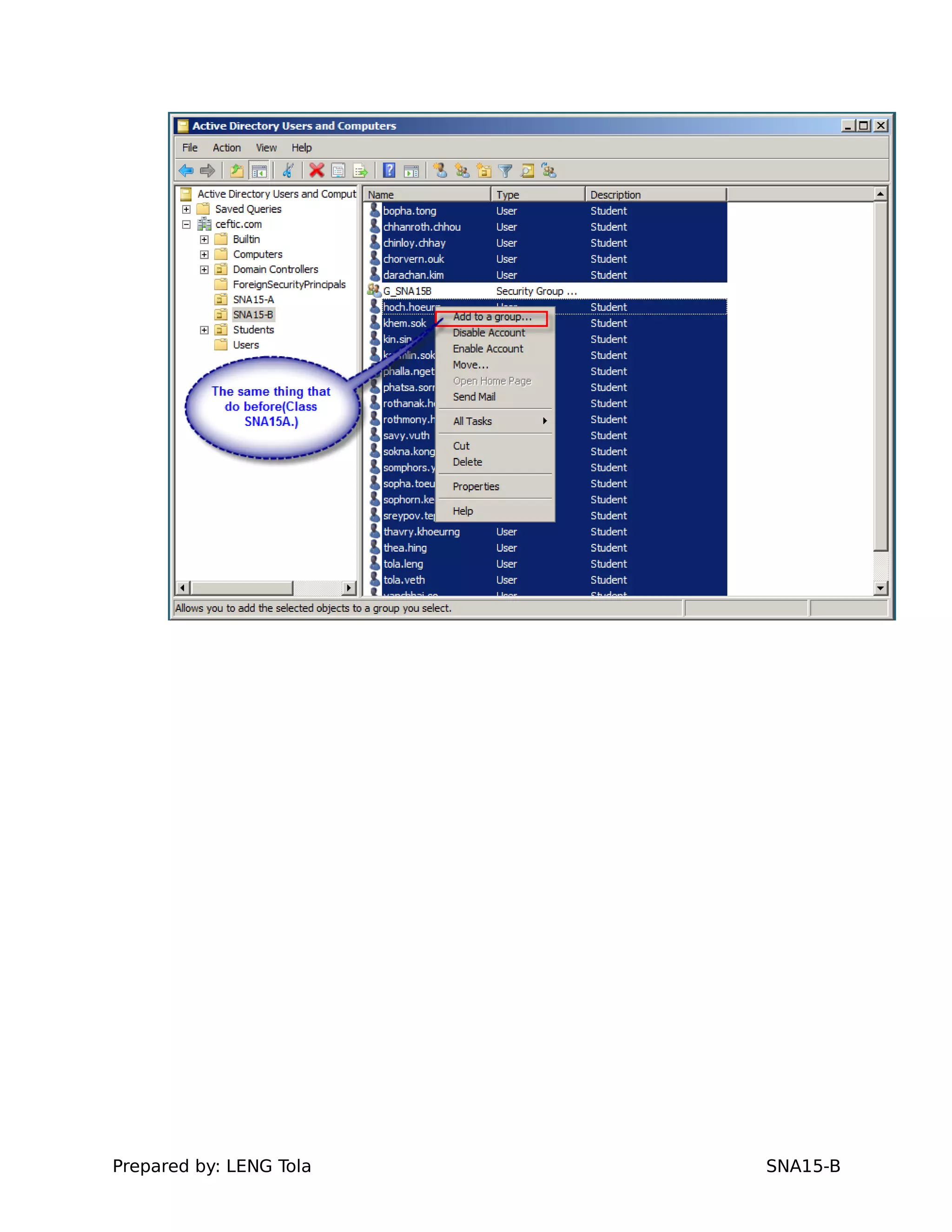 Prepared by: LENG Tola SNA15-B
 