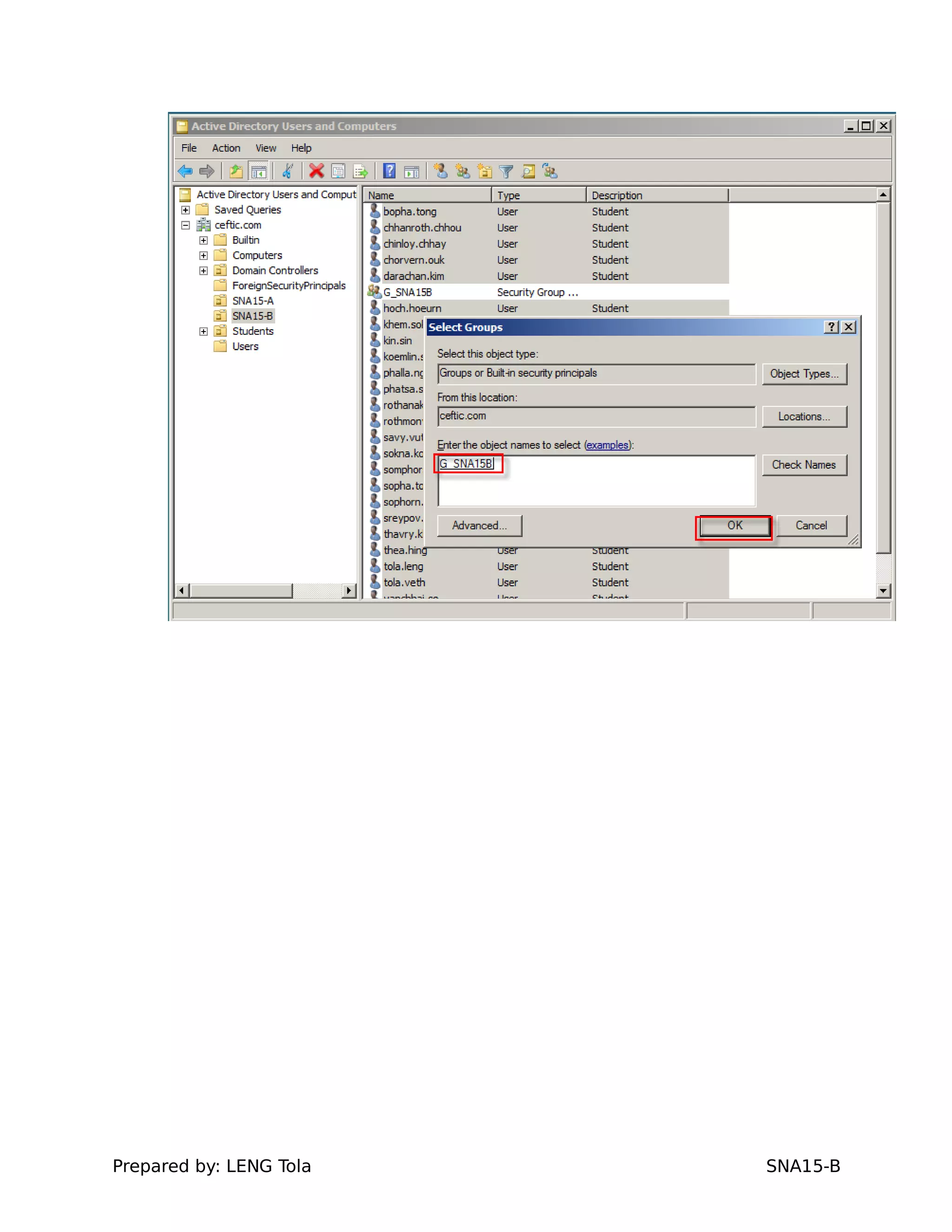 Prepared by: LENG Tola SNA15-B
 
