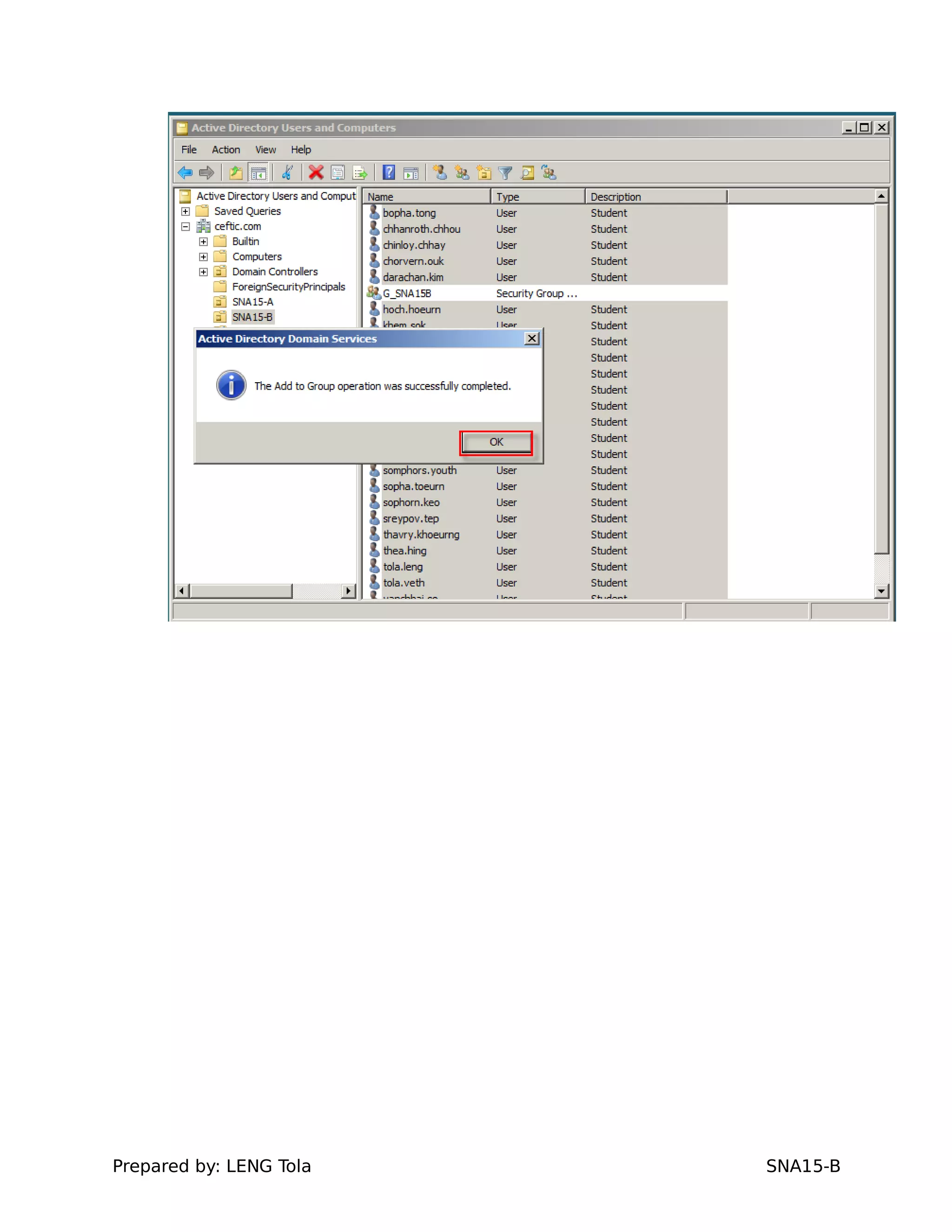 Prepared by: LENG Tola SNA15-B
 